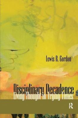 Disciplinary Decadence 1