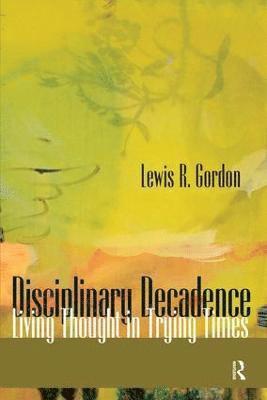 Disciplinary Decadence 1