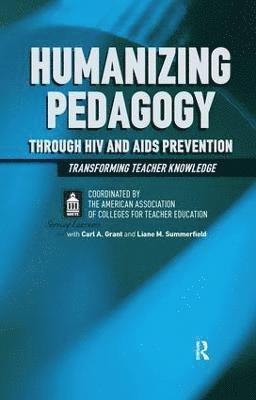 bokomslag Humanizing Pedagogy Through HIV and AIDS Prevention