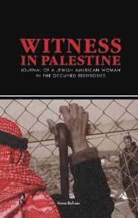 bokomslag Witness in Palestine