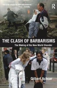 bokomslag Clash of Barbarisms
