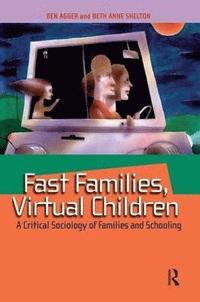 bokomslag Fast Families, Virtual Children