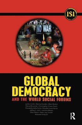 bokomslag Global Democracy and the World Social Forums