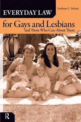 Anthony C. Infanti - Everyday Law for Gays and Lesbians, Häftad