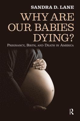 Why Are Our Babies Dying? 1