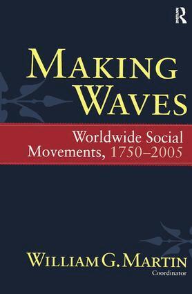 William G. Martin - Making Waves, Häftad