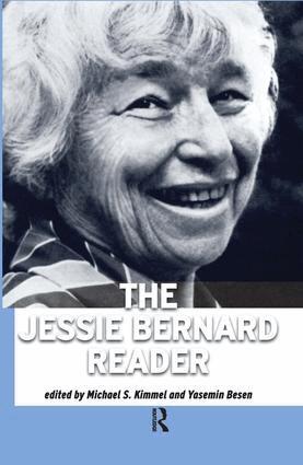 Jessie Bernard, Michael S. Kimmel, Yasemin Besen - Jessie Bernard Reader, Inbunden