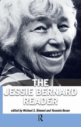 Jessie Bernard, Michael S. Kimmel, Yasemin Besen - Jessie Bernard Reader, Häftad