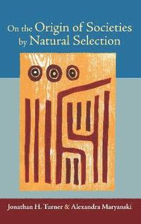 bokomslag On the Origin of Societies by Natural Selection