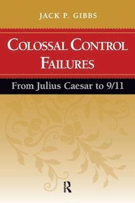 Colossal Control Failures 1