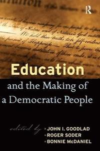 bokomslag Education and the Making of a Democratic People