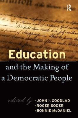 bokomslag Education and the Making of a Democratic People