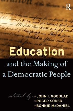 bokomslag Education and the Making of a Democratic People