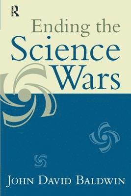 Ending the Science Wars 1