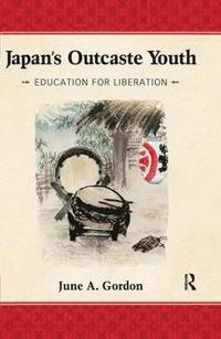 bokomslag Japan's Outcaste Youth