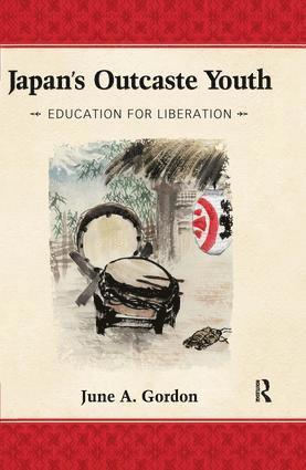 June A. Gordon - Japan's Outcaste Youth, Inbunden