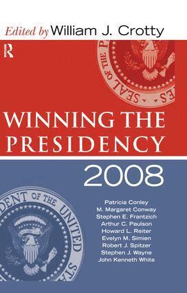 William J. Crotty - Winning the Presidency 2008, Inbunden