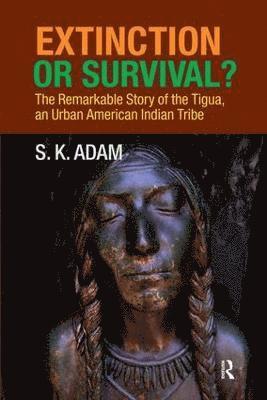 S. K. Adam, S K Adam - Extinction or Survival?, Häftad