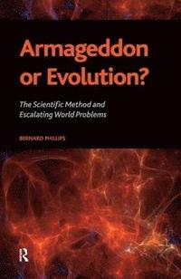 bokomslag Armageddon or Evolution?