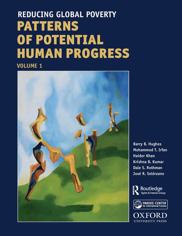 Barry B. Hughes, Mohammod T. Irfan, Haider Khan, Krishna B. Kumar, Dale S. Rothman, Jose Roberto Solorzano, Barry B Hughes, Mohammod T Irfan - Reducing Global Poverty, Häftad