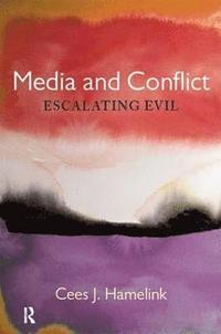 bokomslag Media and Conflict