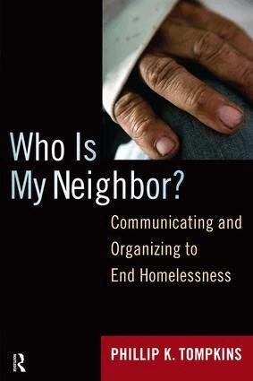 Phillip K. Tompkins - Who is My Neighbor?, Häftad