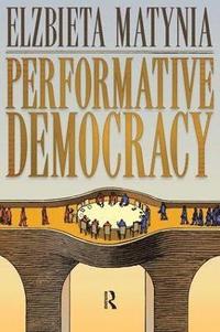 bokomslag Performative Democracy