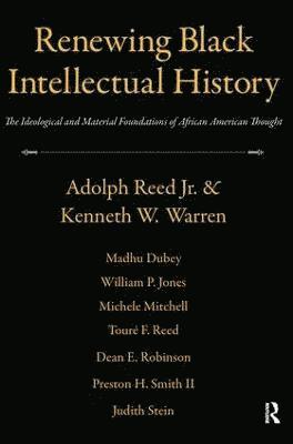 bokomslag Renewing Black Intellectual History