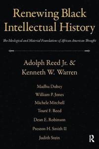 bokomslag Renewing Black Intellectual History