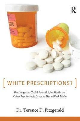 White Prescriptions? 1