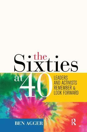 Ben Agger - Sixties at 40, Inbunden