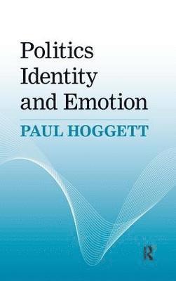 Politics, Identity and Emotion 1