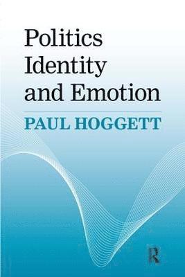 Politics, Identity and Emotion 1