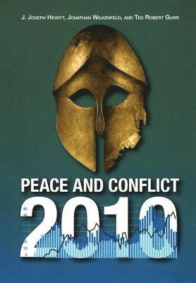 J. Joseph Hewitt, Jonathan Wilkenfeld, Ted Robert Gurr - Peace and Conflict 2010, Häftad