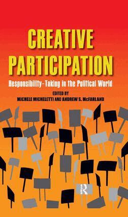 Michele Micheletti, Andrew S. McFarland - Creative Participation, Inbunden