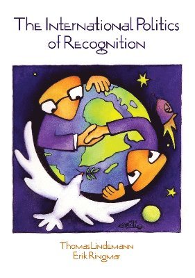 International Politics of Recognition 1