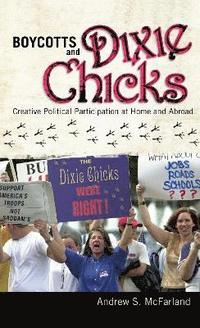 bokomslag Boycotts and Dixie Chicks