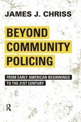 Beyond Community Policing 1