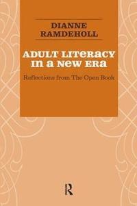 bokomslag Adult Literacy in a New Era
