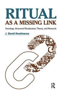 Ritual as a Missing Link 1