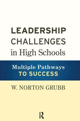 W. Norton Grubb - Leadership Challenges in High Schools, Inbunden