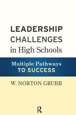 bokomslag Leadership Challenges in High Schools