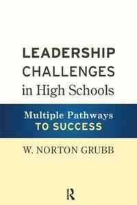 bokomslag Leadership Challenges in High Schools