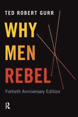 Why Men Rebel 1