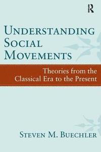 bokomslag Understanding Social Movements