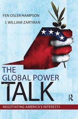 Fen Osler Hampson, I. William Zartman - Global Power of Talk, Häftad