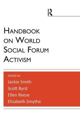 Jackie Smith, Ellen Reese, Scott Byrd, Elizabeth Smythe - Handbook on World Social Forum Activism, Inbunden