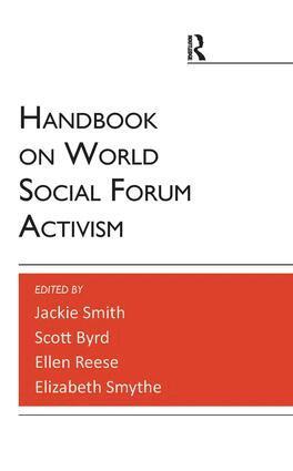 Jackie Smith, Ellen Reese, Scott Byrd, Elizabeth Smythe - Handbook on World Social Forum Activism, Häftad