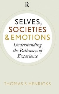 bokomslag Selves, Societies, and Emotions