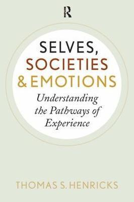 bokomslag Selves, Societies, and Emotions